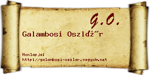 Galambosi Oszlár névjegykártya